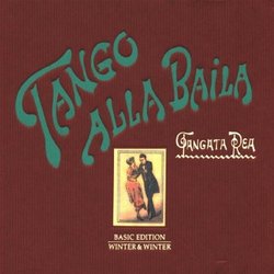 Tango Alla Baila / Tangata Rea