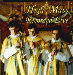 High Mass Recorded Live