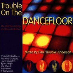 Trouble on the Dancefloor