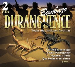 Bombazo Duranguence (Dig)