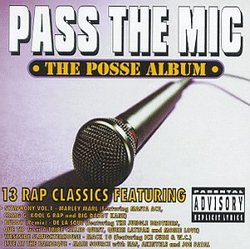 Pass the Mic: Posse Album