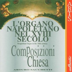 L'Organo Napoletano Nel VXII Secolo-Composizioni da chiesa