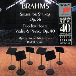 Brahms: Sextet Op. 36; Horn Trio