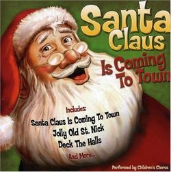 Santa Claus Is Coming to Town