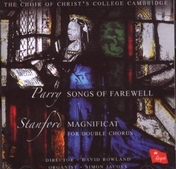 Parry: Songs of Farewell; Stanford: Magnificat