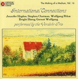 International Connections: The Verdehr Trio, Vol. 16: New Music for Clarinet, Violin & Piano