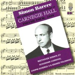 The Simon Barere Carnegie Hall Recordings, Vol. 4: 1949