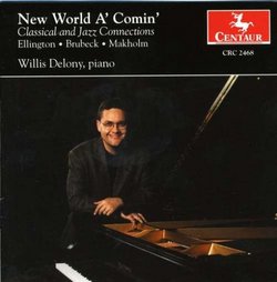 New World A'Comin: Classical & Jazz Connection