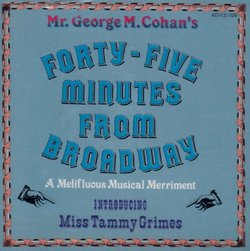 Forty-Five Minutes From Broadway: A Melifluous Musical Merriment (1959 Television Cast)