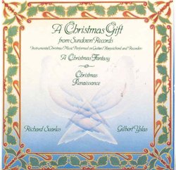 A Christmas Gift from Sundown Records: A Christmas Fantasy / Christmas Renaissance