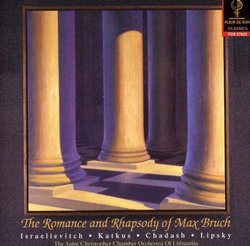 Romance & Rhapsody of Max Bruch: Violin Cto 2