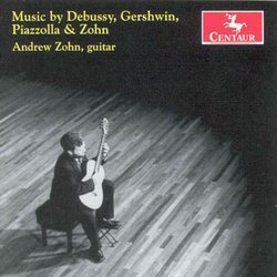 Music by Debussy, Gershwin, Piazzolla & Zohn