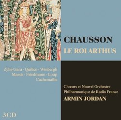 Chausson: Le Roi Arthus