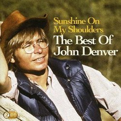 Sunshine on My Shoulders: Best of