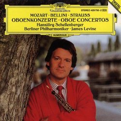 Mozart: Oboe Concerto in C Major, K. 314 / Bellini: Oboe Concerto in E flat Major / Strauss: Oboe Concerto in D Major