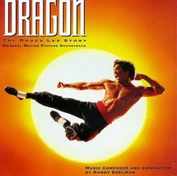 Dragon: The Bruce Lee Story - Original Motion Picture Soundtrack