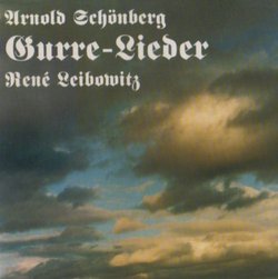 Arnold Schönberg: Gurre-Lieder