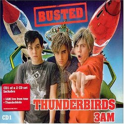 Thunderbirds / 3 Am 1