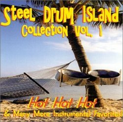 The Steel Drum Island Collection - Vol. 1