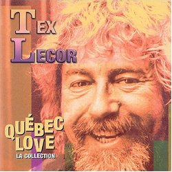 Quebec Love (La Collection)
