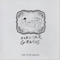 How to Be Popular