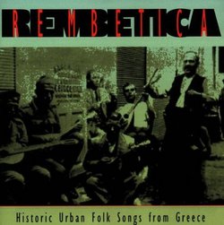 Rembetica-Urban Greek Music