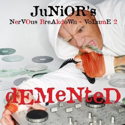 Junior's Nervous Breakdown 2: Demented