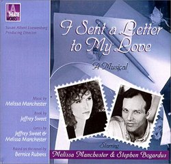 I Sent a Letter to My Love: A Musical (Audio Theatre Series)