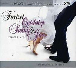 Foxtrot Quickstep & Swing & Jive: Ballroom Dance Collection