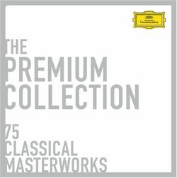 The Premium Collection: 75 Classical Masterworks [Box Set]