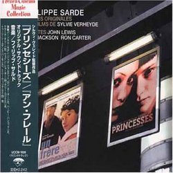 2 filmes de Sylvie Verheyde ~ Un frère (1997) & Princesses (2000) / Philippe Sarde