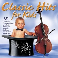 Classic Hits for Kids