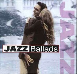 Jazz Ballads: Wonderful Music Of...