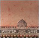 Wooster Sang