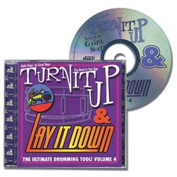 Turn it up & Lay it Down Play-Along CD for Drummers "Baby Steps to Giant Steps" Vol. 4