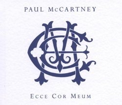 Paul McCartney: Ecce Cor Meum