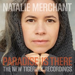 Paradise is There: The New Tigerlily Recordings (CD/DVD)