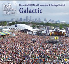 Live at 2009 New Orleans Jazz & Heritage Festival