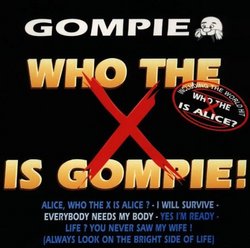 Who the X Is Gompie