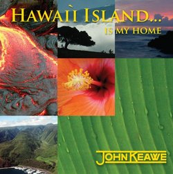 Hawaii Islands...Is My Home