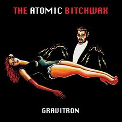 Gravitron By The Atomic Bitchwax (2015-04-20)