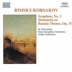 Rimsky-Korsakov: Symphony No. 3; Sinfonietta on Russian Themes