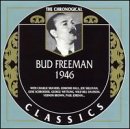 Bud Freeman 1946