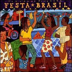 Putumayo: Festa Brasil