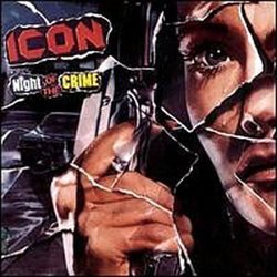 Night of the Crime by Icon