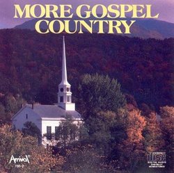More Gospel Country