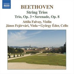Beethoven: String Trio, Op. 3; Serenade, Op. 8