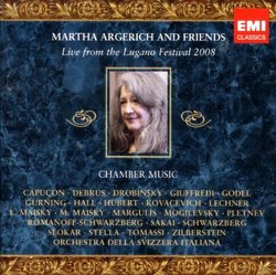 Martha Argerich and Friends Live from the Lugano Festival 2008
