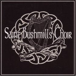 Saint Bushmill's Choir