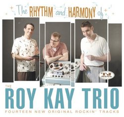 Rhythm and Harmony of Roy Kay Trio